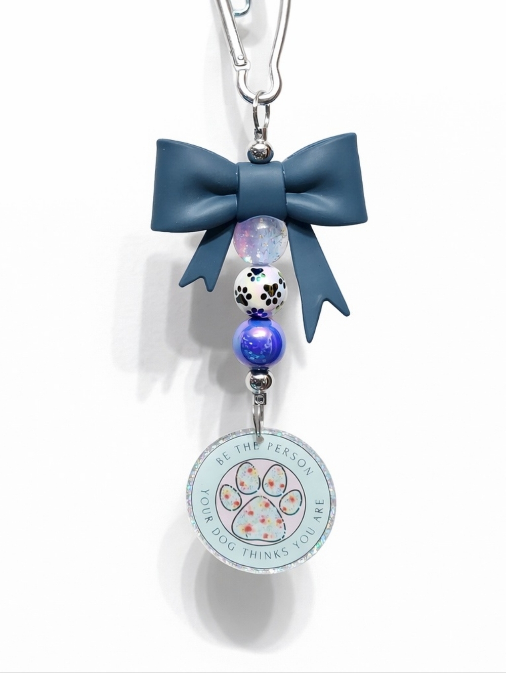 Dog Keychain Bag Clip Be the Person Your Dog Thinks You Are Bow Beaded Paw Print